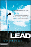 Summoned To Lead by Leonard Sweet