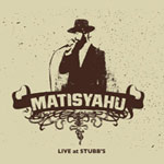 Matisyahu: Live At Stubbs