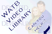 WATB VIDEO LIBRARY: WANT TO HELP?