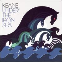 Keane Under the Iron Sea