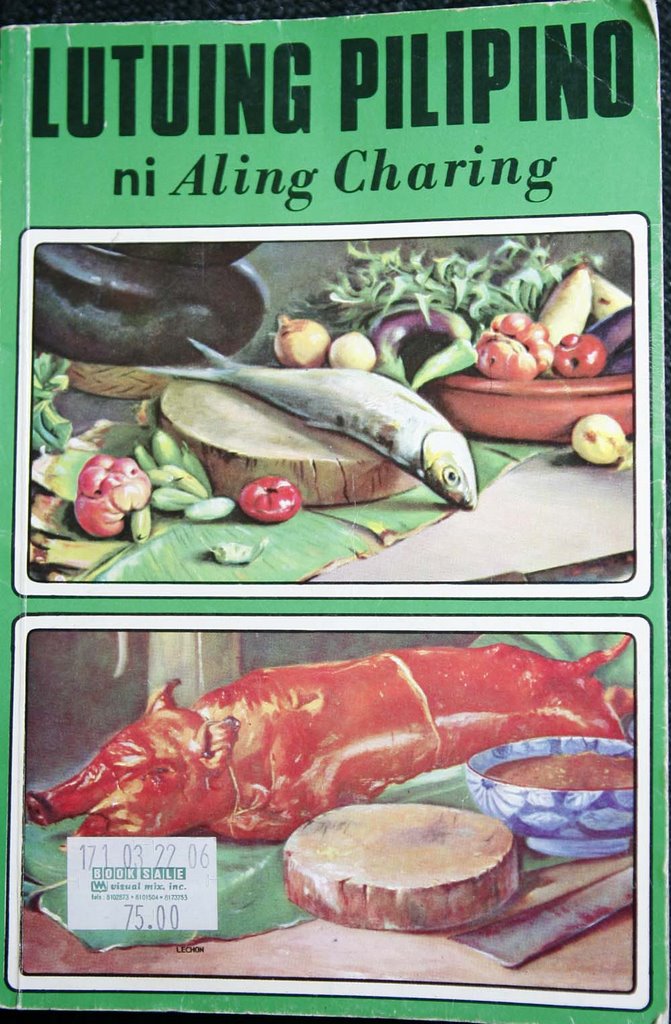 The Theoretical Cook: Pinoy Cookbook Review: LUTUING PILIPINO ni ... The Theoretical Cook: Pinoy Cookbook Review: LUTUING PILIPINO ni Aling Charing (1969)
