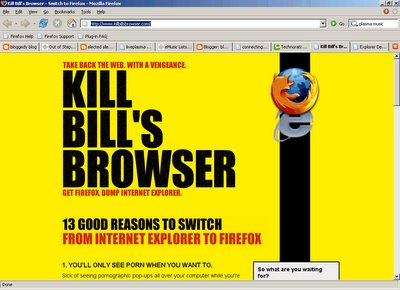 Kill Bill's Browser - switch to Firefox - www.mozilla.com