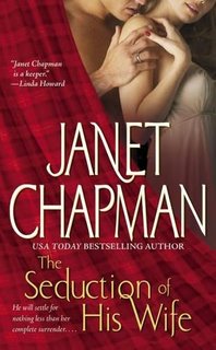 Review: The Seduction of His Wife by Janet Chapman.