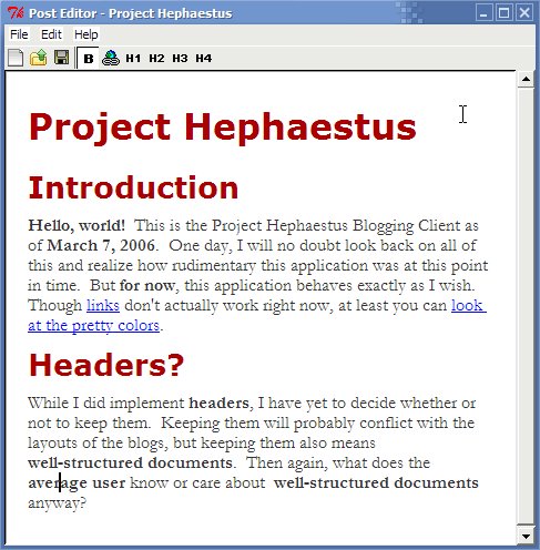 The PH Blogging Client allows for basic formatting, including boldface, headings, and the look of links (though the links don't actually have any behavior attached yet).  In many ways, the application is just like any other application you've seen.