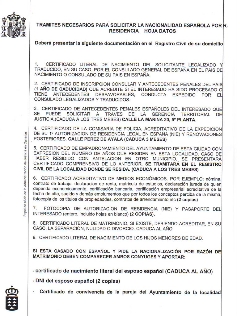 INMIGRACIÓN UNA OPORTUNIDAD : REQUISITOS NECESARIOS PARA SOLICITAR LA NACIONALIDAD  ESPAÑOLA POR RESIDENCIA. (actualizado al 30 de agosto de 2006)