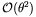 $$\mathcal{O}(\theta^2)$$