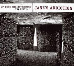 Jane's Addiction -- Up From The Catacombs: The Best Of Jane's Addiction