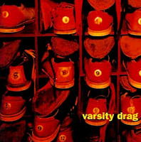 Varsity Drag -- For Crying Out Loud