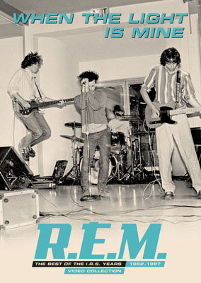 R.E.M. -- When The Light Is Mine