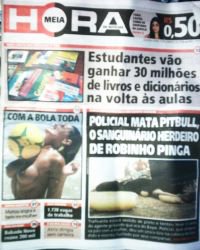 Capa do jornal Meia Hora, edição do dia 9 de janeiro de 2006