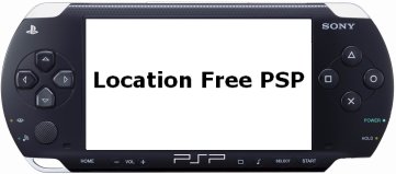 Location Free PSP