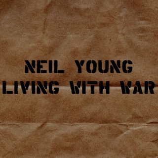 Neil Young -- Living with war