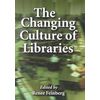 The Changing Culture of Libraries