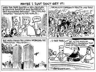 Picture: Cartoon comparing the wide and vocal protest of Muslims in the streets against Pope Benedict XVI's medieval quotes with the tame, televized reaction of a few Muslim officials to 9/11