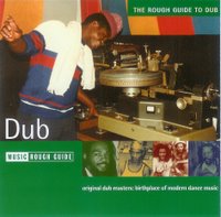 The Rough Guide To Dub