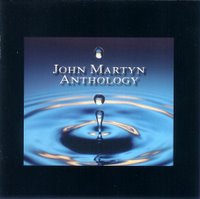 Anthology, John Martyn