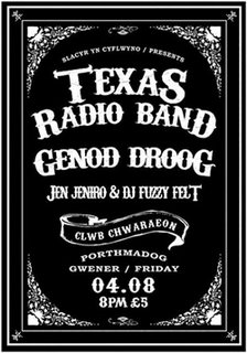Texas Radio Band & Genod Droog - 04/08/06 Porthmadog