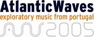 Atlantic Waves 2005