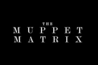 Muppet Matrix