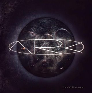 ARK - Burn The Sun ARK - Burn The Sun