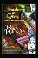 Shades of Gray Comics & Stories