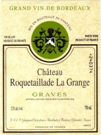 2005 Château Roquetaillade La Grange