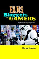 Fans, Bloggers and Gamers