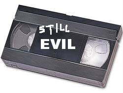 Still Evil