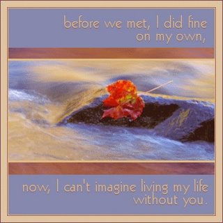 Love Cards: I can't imagine living my life without you...