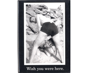 wish you were here