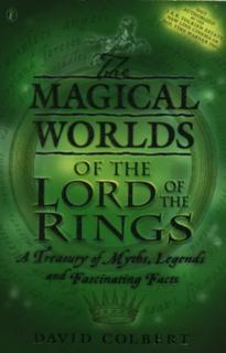 Magical Worlds of The Lord of the Rings