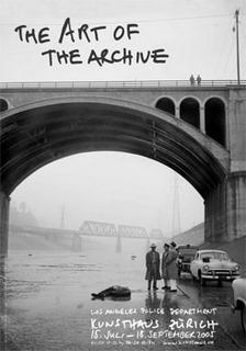 The Art of the Archive: Photographs from the Los Angeles Police Department