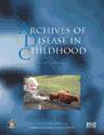 Archives of Disease in Childhood