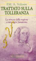 Voltaire - Trattato sulla Tolleranza