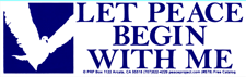 bumper sticker saying peace begins with me