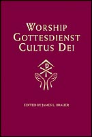 Worship, Gottesdienst, Cultus Dei