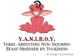 yokel-abducting nun-injuring beast obsessed by yuckiness