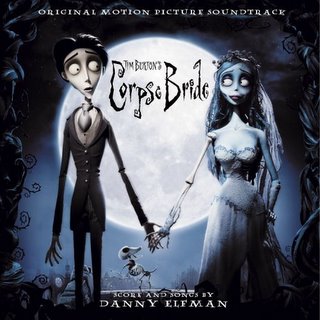 Tim Burton's Corpse Bride Original Motion Picture Soundtrack - Score and Songs by Danny Elfman