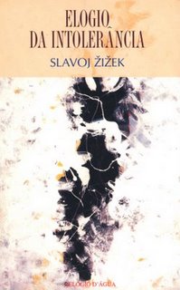 Elogio da Intolerância