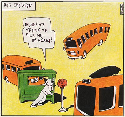 Cartoon by Dunn: Bus Shelter