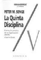 Senge, Peter M. - La Quinta Disciplina