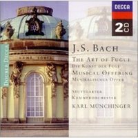 Bach: Die Kunst Der Fuge; Musikalisches Opfer
