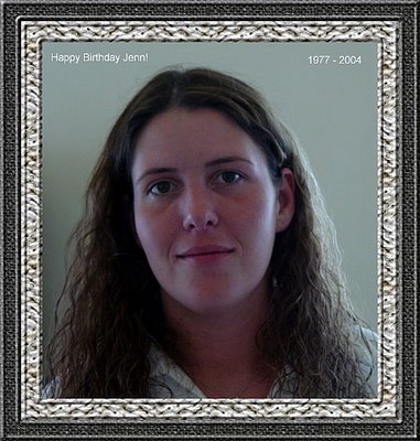 Jennifer Kitcher, 1977 - 2004 -- not long enough. Not at all.