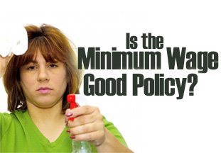 Is Minimum Wage Bad Policy?