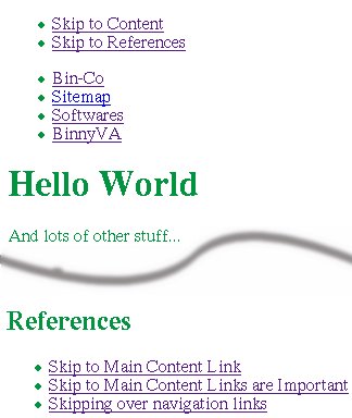 If CSS is not there, the skip links are shown.