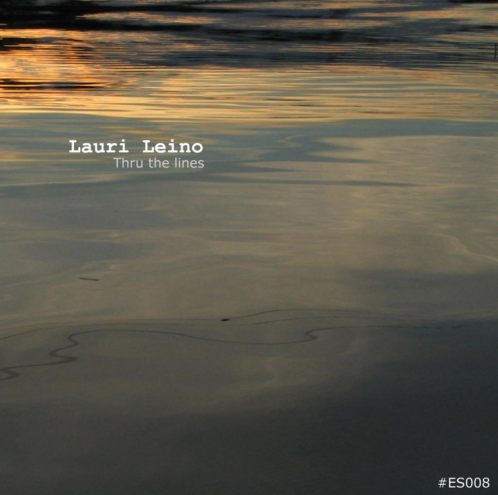 Lauri Leino - Thru the lines