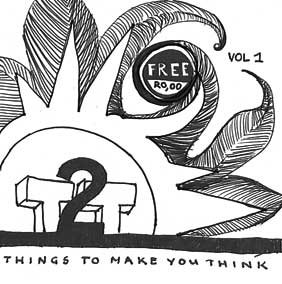 Thinks 2 make you Think -- Vol 1