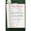40845: My Life As a Doormat, Women of Faith Series #13