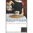 944562: Savannah Comes Undone, Savannah Series #2