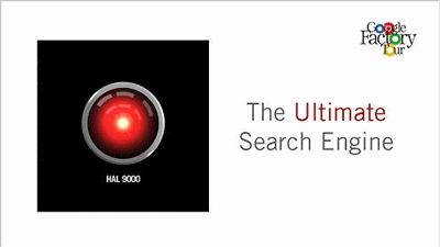 Google h9 - HAL 9000 - The Ultimate Search Engine